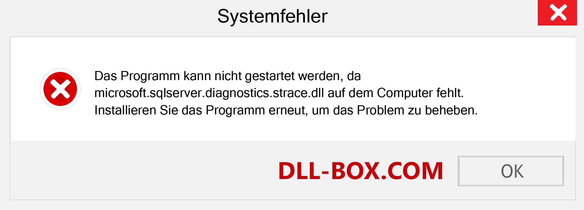 microsoft.sqlserver.diagnostics.strace.dll-Datei fehlt?. Download für Windows 7, 8, 10 - Fix microsoft.sqlserver.diagnostics.strace dll Missing Error unter Windows, Fotos, Bildern